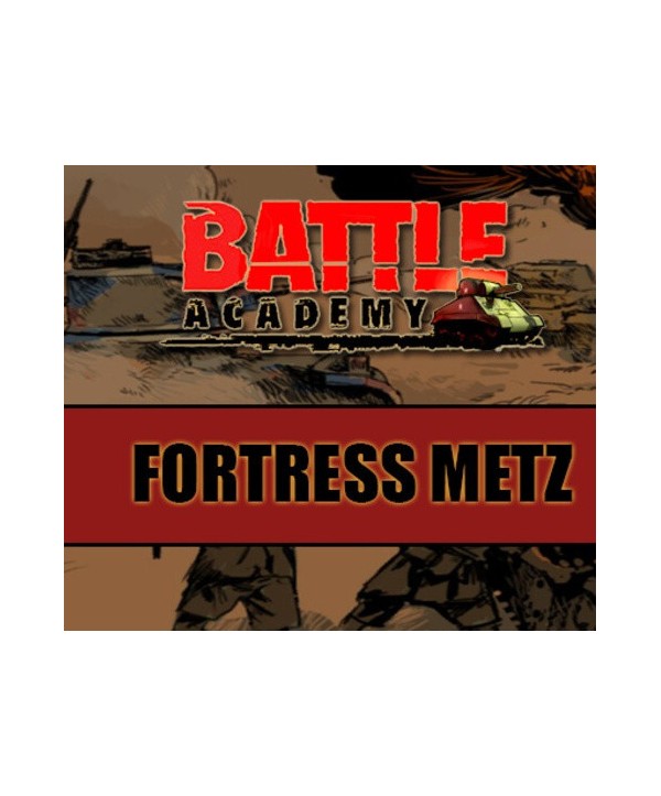 Battle Academy - Fortress Metz DLC Steam Key GLOBAL